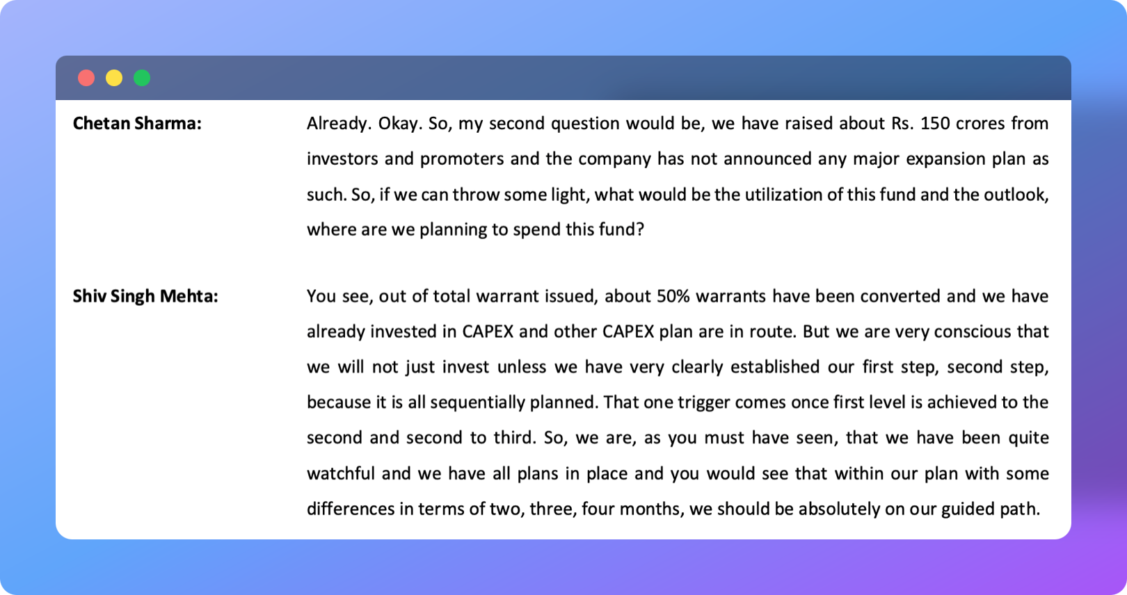 second and second to third. So, we are, as you must have seen, that we have been quite